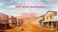 Sus West Shootout screenshot, image №3759664 - RAWG