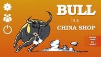 Bull In A China Shop (Second Quest Games, MrFunkyland, Tiny Moon Studios, Yoghurt Dip, Zhou-Enxuan) screenshot, image №2999085 - RAWG