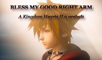 Bless my good right arm (Kingdom Hearts fan tutorial) screenshot, image №2843349 - RAWG