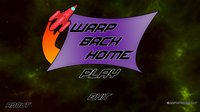 Warp Back Home screenshot, image №1151270 - RAWG