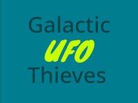 Galactic UFO Thieves screenshot, image №2926694 - RAWG