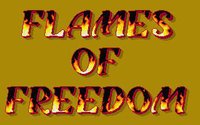 Flames of Freedom screenshot, image №748419 - RAWG