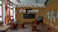 SEBARIADENIE: the game screenshot, image №1949846 - RAWG