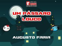Um pássaro louco - Augusto Faria screenshot, image №2179418 - RAWG