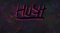 Hush (itch) (AEK01) screenshot, image №3419199 - RAWG