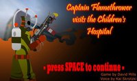 Captain Flamethrower visits the Children's Hospital screenshot, image №1300811 - RAWG