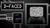 D-Faced screenshot, image №2605484 - RAWG