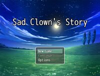 Sad Clown's Story screenshot, image №3400111 - RAWG