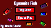 Dynamite Fish screenshot, image №2264707 - RAWG