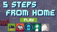 5 Steps From Home - Step 3 screenshot, image №2642076 - RAWG