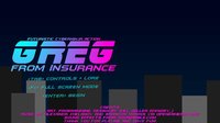 Greg From Insurance screenshot, image №1952448 - RAWG