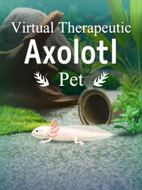 Virtual Therapeutic Axolotl Pet screenshot, image №1662187 - RAWG