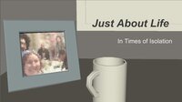 Just About Life screenshot, image №2880581 - RAWG