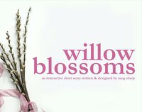willow blossoms screenshot, image №2808124 - RAWG