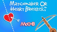 Matchmaker Or Heart Breaker? screenshot, image №2696110 - RAWG