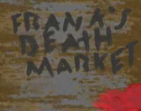 (2021AU-2-2) Frank's Death Market screenshot, image №3107311 - RAWG