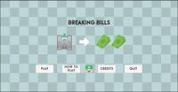 Breaking Bills screenshot, image №3009266 - RAWG