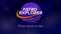 Astro Explorer screenshot, image №1681199 - RAWG