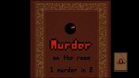 The Murderer screenshot, image №2703951 - RAWG