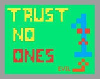 Trust no ones screenshot, image №2404720 - RAWG