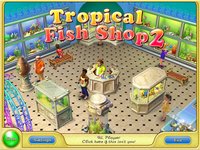 Tropical Fish Shop 2 screenshot, image №159200 - RAWG