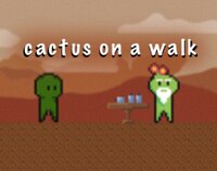 Cactus on a walk screenshot, image №3812248 - RAWG