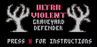 Ultraviolent Graveyard Defender screenshot, image №1168209 - RAWG