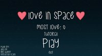 Love in Space screenshot, image №1044332 - RAWG