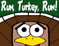 Run, Turkey, Run! (Jamable) screenshot, image №2606551 - RAWG