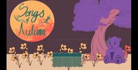 Songs of Autumn screenshot, image №3576999 - RAWG