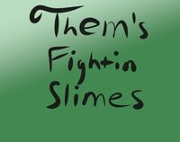 Them's Fightin Slimes screenshot, image №3159151 - RAWG