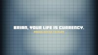 Brian, Your Life Is Currency screenshot, image №1916168 - RAWG