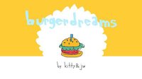 burgerdreams screenshot, image №1090389 - RAWG