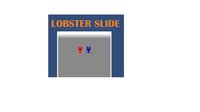 Lobster Slide screenshot, image №1319512 - RAWG