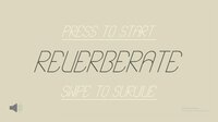 Reverberate screenshot, image №3065370 - RAWG