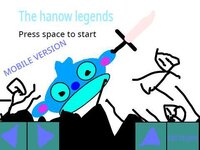 THE HANOW LEGENDS (mobile support) screenshot, image №3015281 - RAWG