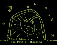 Text Adventure: The Path of Choosing screenshot, image №3381817 - RAWG