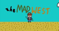 theMADwest screenshot, image №3260000 - RAWG