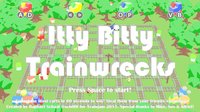 Itty Bitty Trainwrecks screenshot, image №1060577 - RAWG