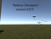 Parkour Simulator Version 0.0.5 screenshot, image №2387328 - RAWG