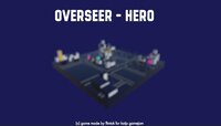 Overseer - Hero screenshot, image №3233989 - RAWG