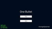 One Bullet (DevelUP) screenshot, image №3349038 - RAWG