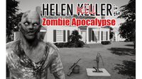 Helen Keller in the Zombie Apocalypse screenshot, image №2325397 - RAWG