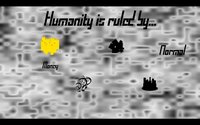 Humanity is roled by... screenshot, image №2371667 - RAWG