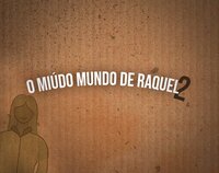 O miúdo mundo de Raquel 2 screenshot, image №2965225 - RAWG