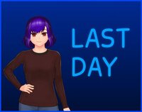 Last Day (O2A2 VN Jam) screenshot, image №2942966 - RAWG