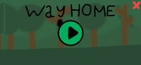 Way Home (itch) (TipGames) screenshot, image №3012861 - RAWG