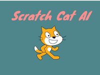 Scractch Cat AI screenshot, image №3603160 - RAWG