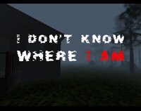 I don't know where I am screenshot, image №3578290 - RAWG