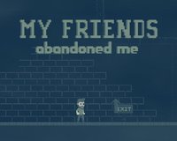 My Friends Abandoned Me screenshot, image №2196339 - RAWG